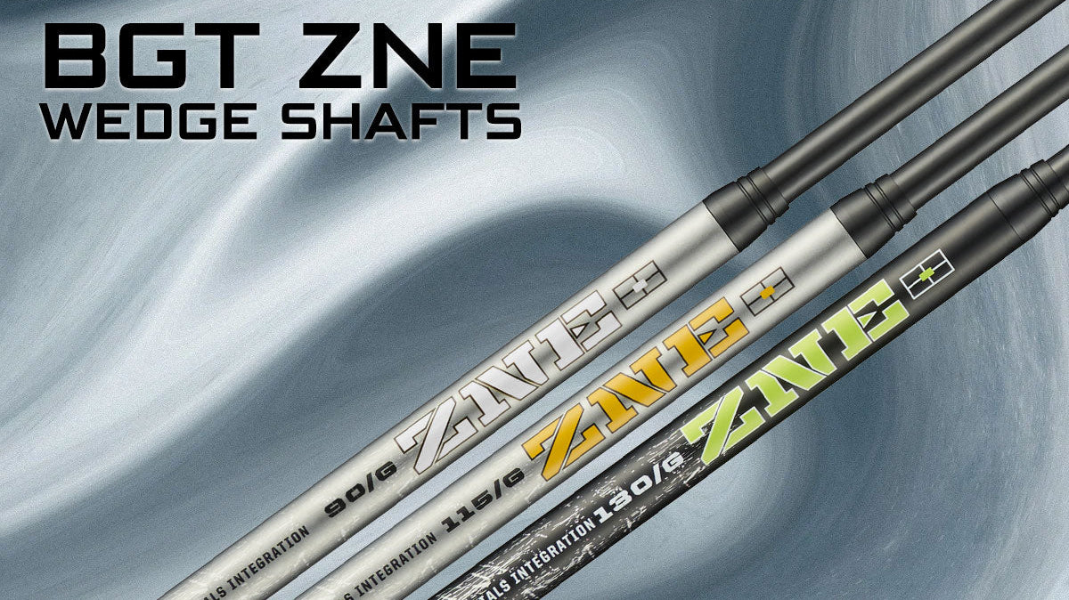 BGT ZNE WEDGE SHAFTS